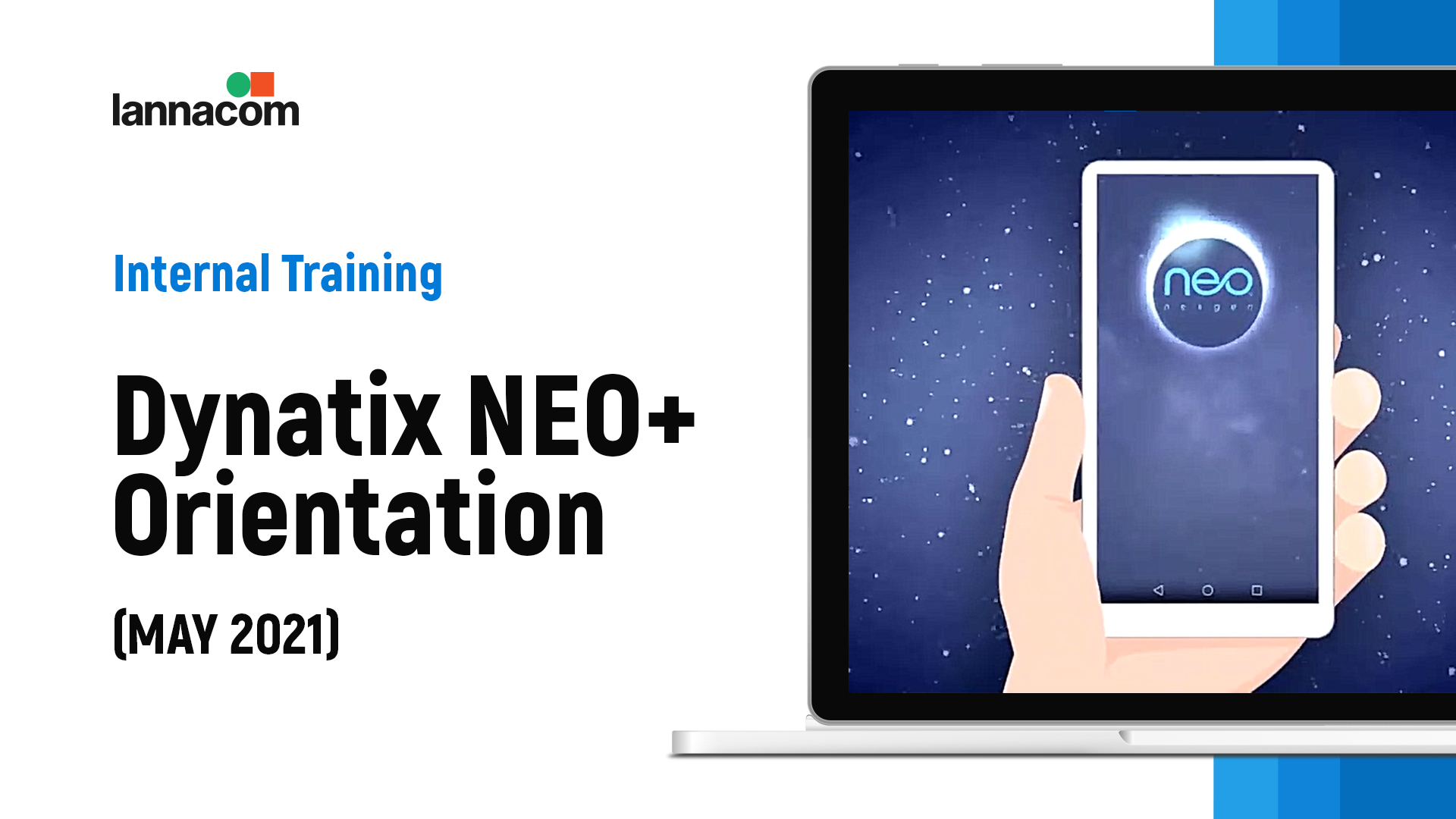 Dynatix NEO+ Orientation Image